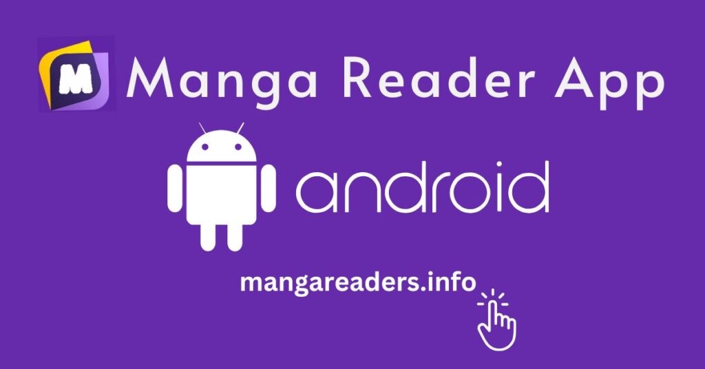 Top Rated Android Apps for Manga Lovers